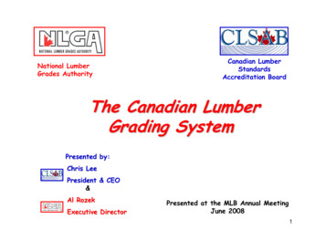 The Canadian Lumber Grading System - Maritime Lumber Bureau