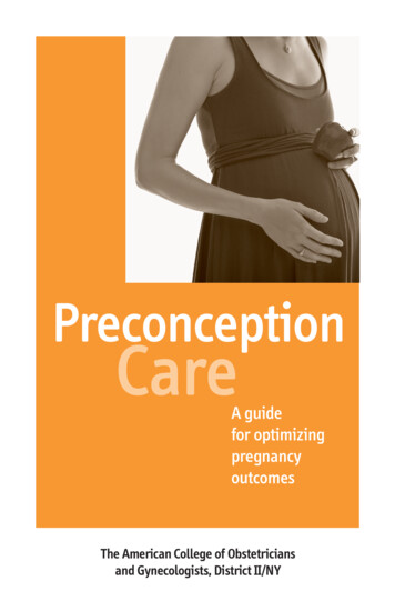 Preconception Care: A Guide For Optimizing Pregnancy Outcomes