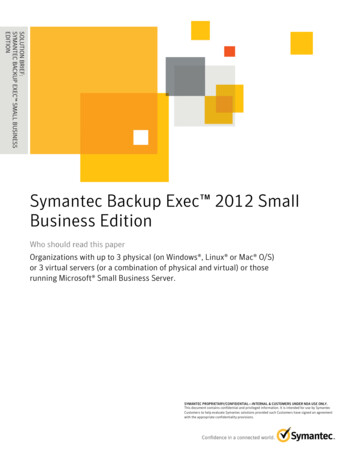 Symantec White Paper - Symantec Backup Exec 2012 Small Business Edition