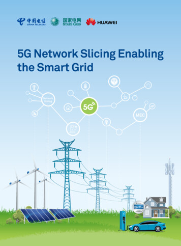5G Network Slicing Enabling The Smart Grid - Huawei