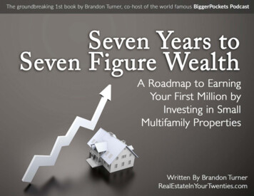 7 Years To 7 Figure Wealth - BiggerPockets