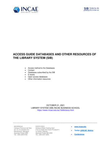 Access Guide Databases And Other Resources Of The Library . - Incae