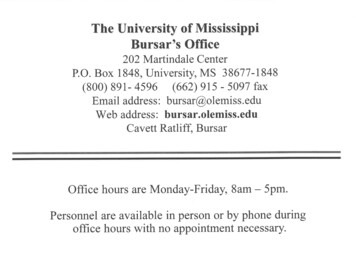 The University Of MississippiBursar's Office202 Martindale CenterP.O .