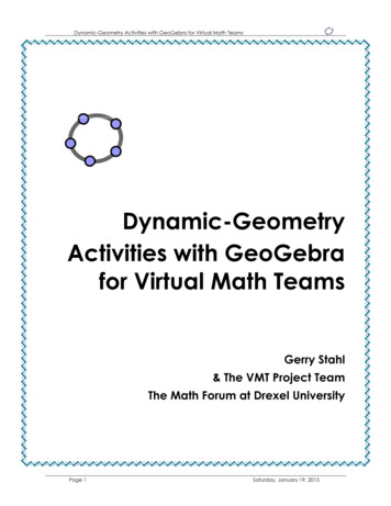 Dynamic-Geometry Activities With GeoGebra For Virtual Math Teams