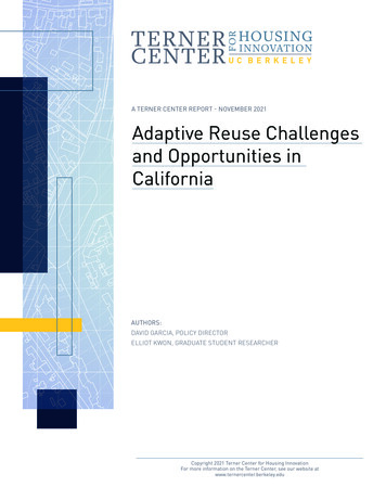 A TERNER CENTER REPORT - NOVEMBER 2021 Adaptive Reuse Challenges And .