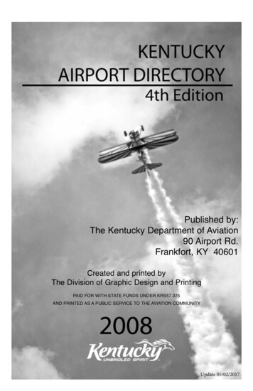 Published By: The Kentucky Department Of Aviation 90 Airport Rd.