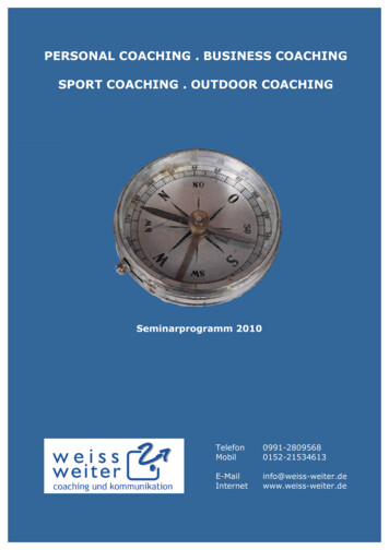 Personal Coaching . Business Coaching Sport Coaching . Outdoor Coaching