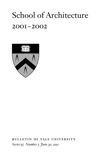 School Of Architecture 2001-2002 - Yale University