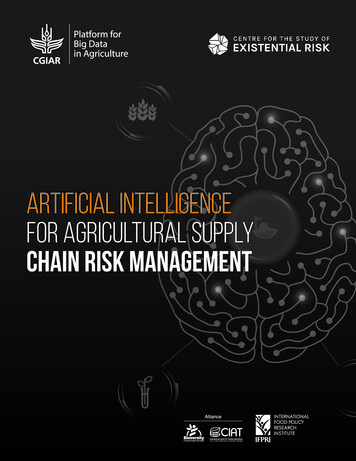 Artificial Intelligence For Agricultural Supply Chain Risk Management