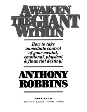 Awaken The Giant Within: How To Take Immediate Control Of Your Mental .