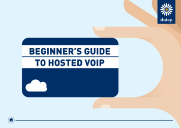 BEGINNER'S GUIDE TO HOSTED VOIP - Daisy Communications