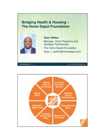 Bridging Health & Housing The Home Depot Foundation