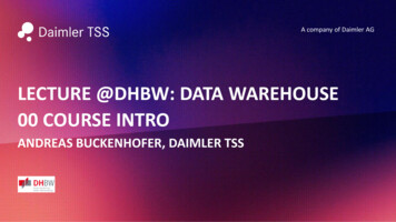 LECTURE @DHBW: DATA WAREHOUSE 00 COURSE INTRO - DHBW Stuttgart