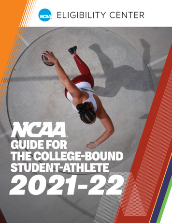 Guide For The College-bound Student-athlete 2021-22 - Ncaa