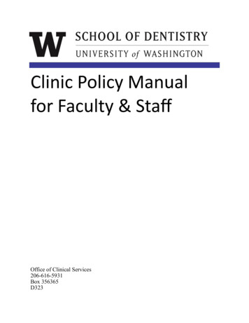 Clinic Policy Manual For Faculty & Staff - Dental School Seattle WA