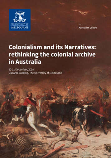 Colonialism And Its Narratives: Rethinking The Colonial Archive In .