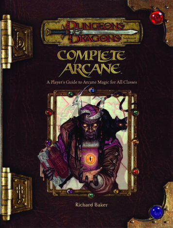 Complete Arcane - A Player's Guide To Arcane Magic For All Classes