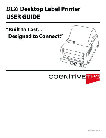 DLXi Desktop Label Printer USER GUIDE - CognitiveTPG