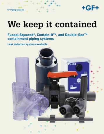 Fuseal Squared , Contain-It , And Double-See Containment Piping Systems