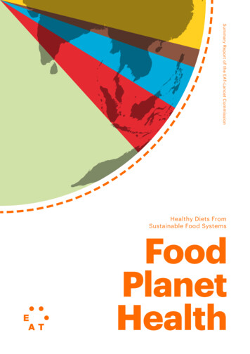 Healthy Diets From Sustainable Food Systems Food Planet Health