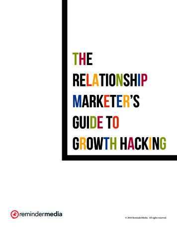 The Relationship Marketer'S Guide To Growth Hacking