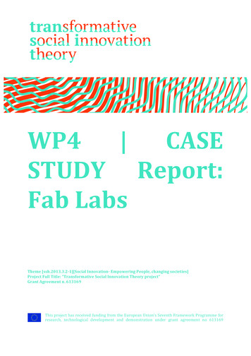 WP4 CASE STUDY Report: FabLabs - Grassroots Innovations