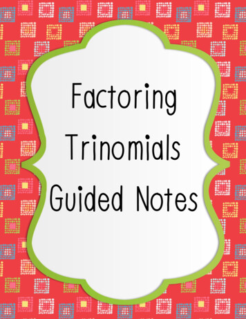 Factoring Trinomials Guided Notes