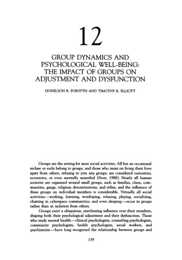 Group Dynamics And Psychological Well-being: The Impact Of Groups On .