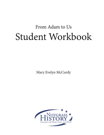 From Adam To Us Student Workbook - Notgrass