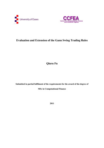 Evaluation And Extension Of The Gann Swing Trading Rules Qiuru Fu