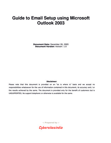 Guide To Email Setup Using Microsoft Outlook 2003
