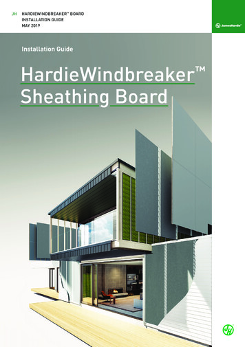 Installation Guide HardieWindbreaker Sheathing Board - James Hardie