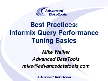 Best Practices: Informix Query Performance Tuning Basics