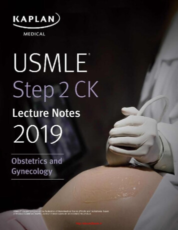 USMLE Step 2 CK Lecture Notes 2019: Obstetrics/Gynecology (Kaplan Test .