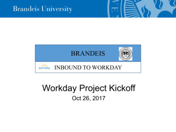 Workday Kick Off Presentation - Brandeis University