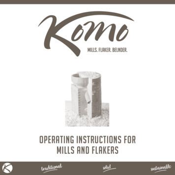 OPERATING INSTRUCTIONS FOR MILLS AND FLAKERS - KoMo