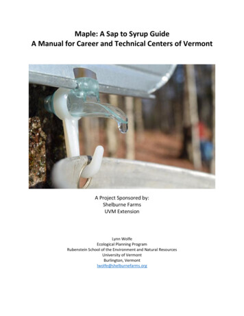 Maple: A Sap To Syrup Guide A Manual For Career And Technical Centers .