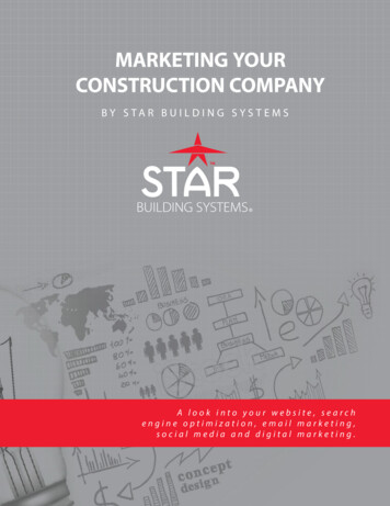 MARKETING YOUR CONSTRUCTION COMPANY - Star Building Systems