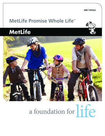 MetLife Promise Whole LifeSM - Dicenter 