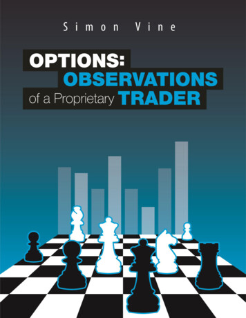 Options: Observations Of A Proprietary Trader - I Volatility 