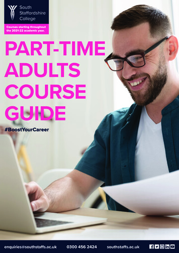 Courses Starting Throughout The 2021-22 Academic Year. PART-TIME ADULTS .