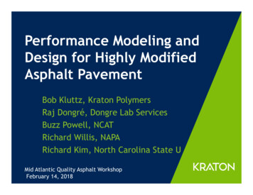 Performance Modeling And Design For Highly Modified Asphalt Pavement