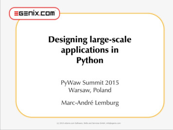 Designing Large-scale Applications In Python - EGenix 