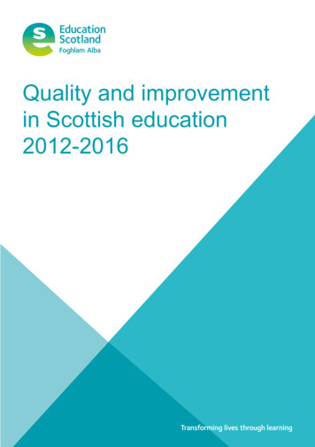 Quality And Improvement In Scottish Education 2012-2016