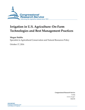 Irrigation In U.S. Agriculture: On-Farm Technologies And Best .