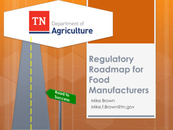 Regulatory Roadmap For Food Manufacturers