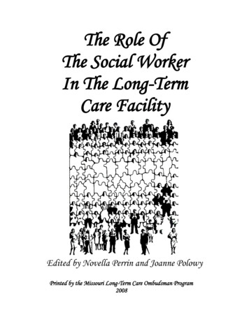 The Role Of The Social Worker In The Long-Term Care Facility