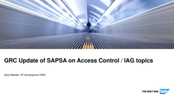 GRC Update Of SAPSA On Access Control / IAG Topics