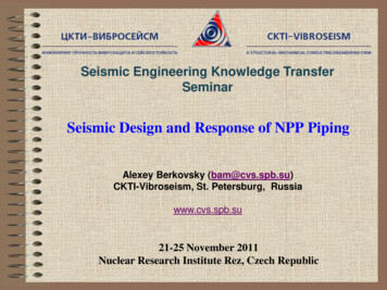 Seismic Design And Response Of NPP Piping