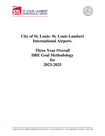 City Of St. Louis- St. Louis Lambert International Airport Three Year .